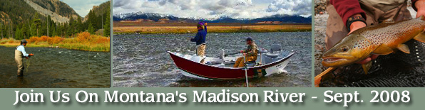 Join us on Montanaâ€™s Madison River